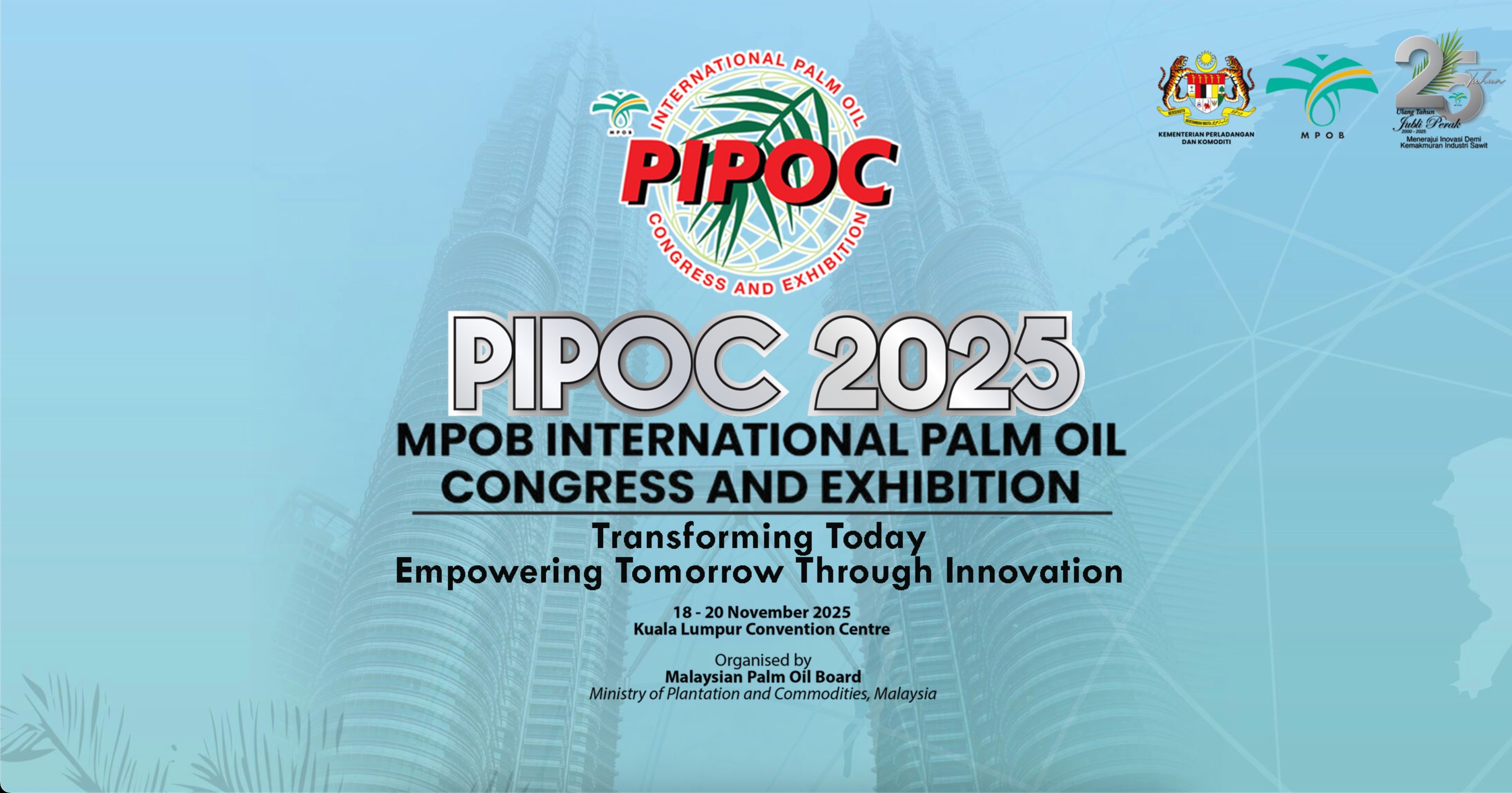 PIPOC 2025 - International Palm Oil Congress & Exhibition